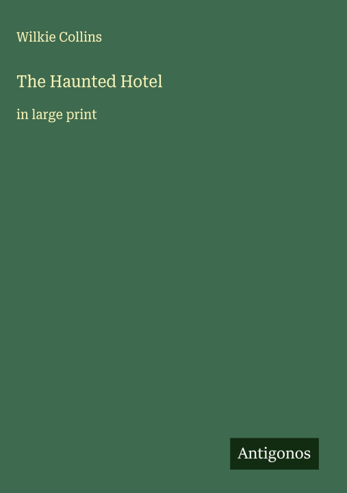 Kniha The Haunted Hotel 