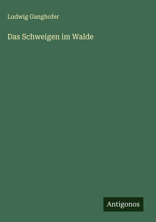 Carte Das Schweigen im Walde 