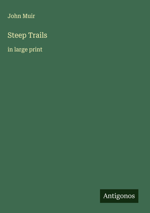 Kniha Steep Trails 