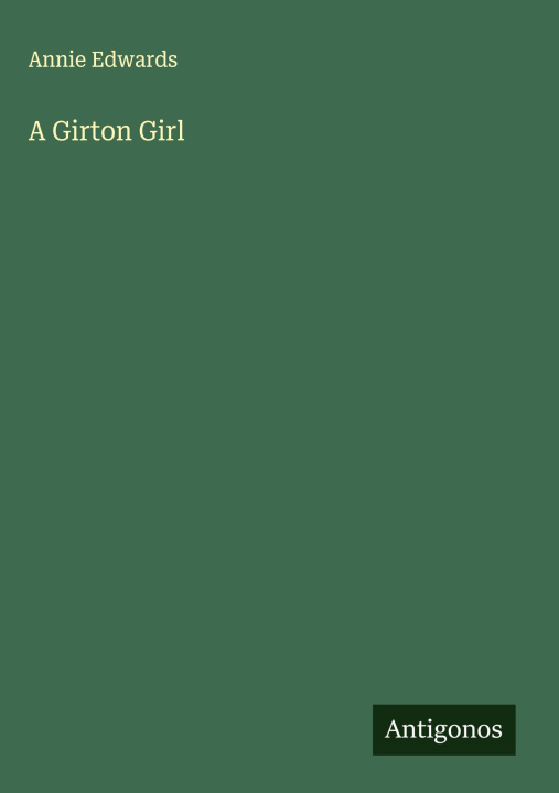 Carte A Girton Girl 