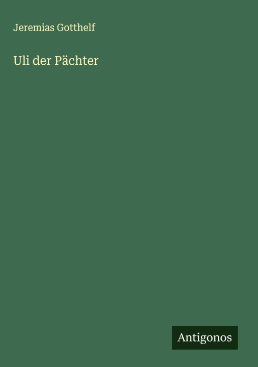 Kniha Uli der Pächter 
