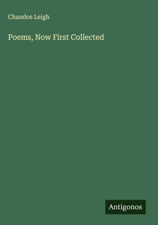 Kniha Poems, Now First Collected 