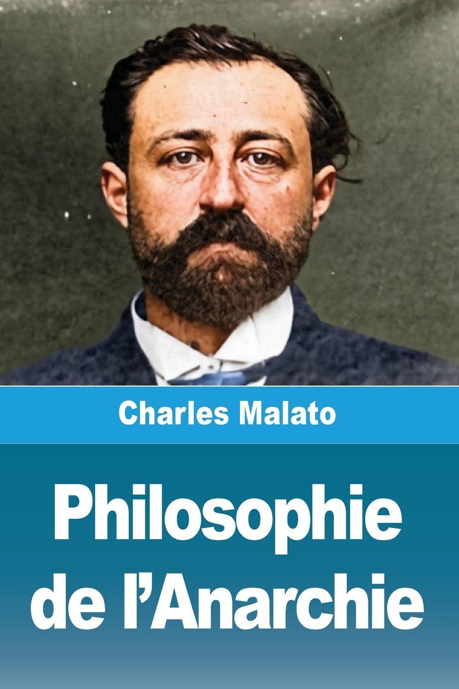 Knjiga Philosophie de l'Anarchie Charles Malato