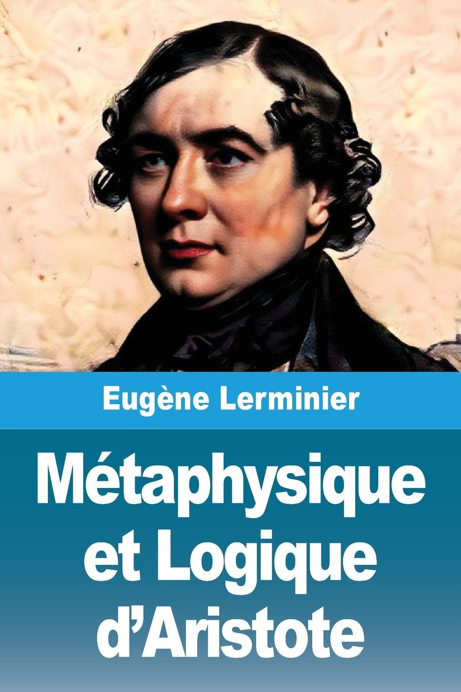 Boek Métaphysique et Logique d'Aristote Eugène Lerminier