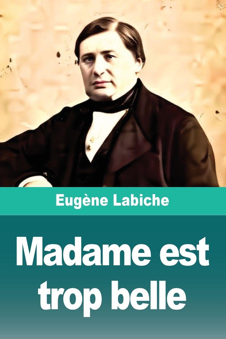 Carte Madame est trop belle Eugène Labiche