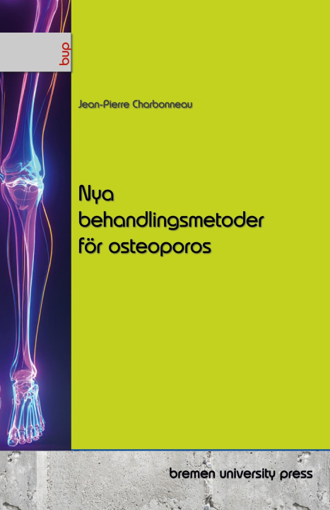 Kniha Nya behandlingsmetoder för osteoporos 