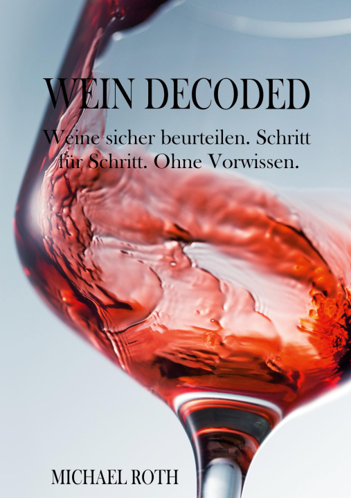 Knjiga Wein Decoded 