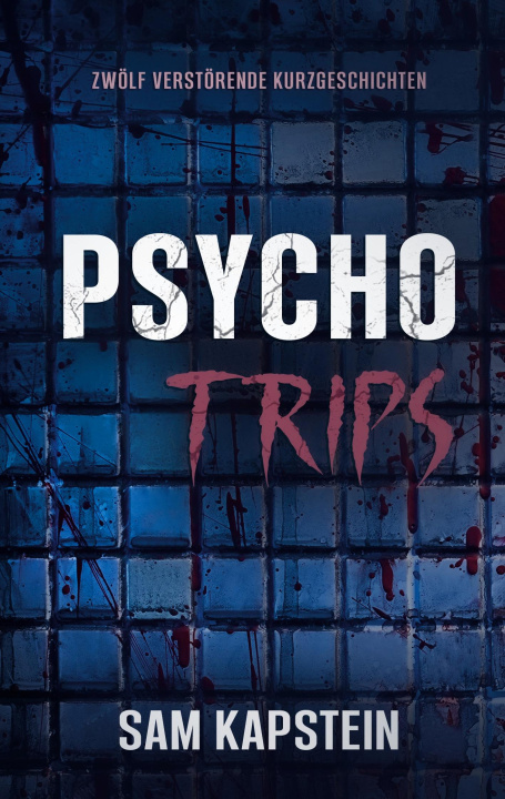 Knjiga Psycho-Trips 