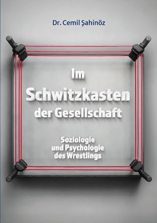 Carte Im Schwitzkasten der Gesellschaft Cemil Sahinöz