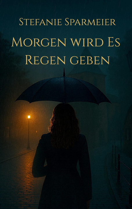 Kniha Morgen wird es Regen geben 