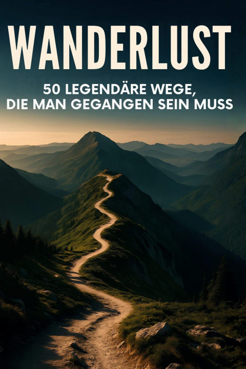 Kniha Wanderlust Florian Richter