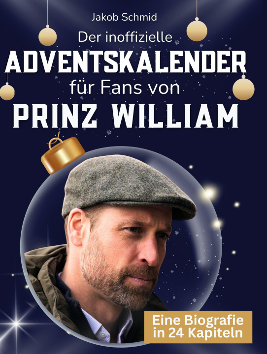 Boek Der inoffizielle Adventskalender für Fans von Prinz William 