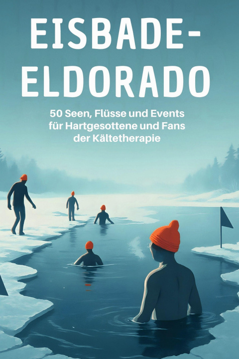 Kniha Eisbade-Eldorado Elias Schwarz