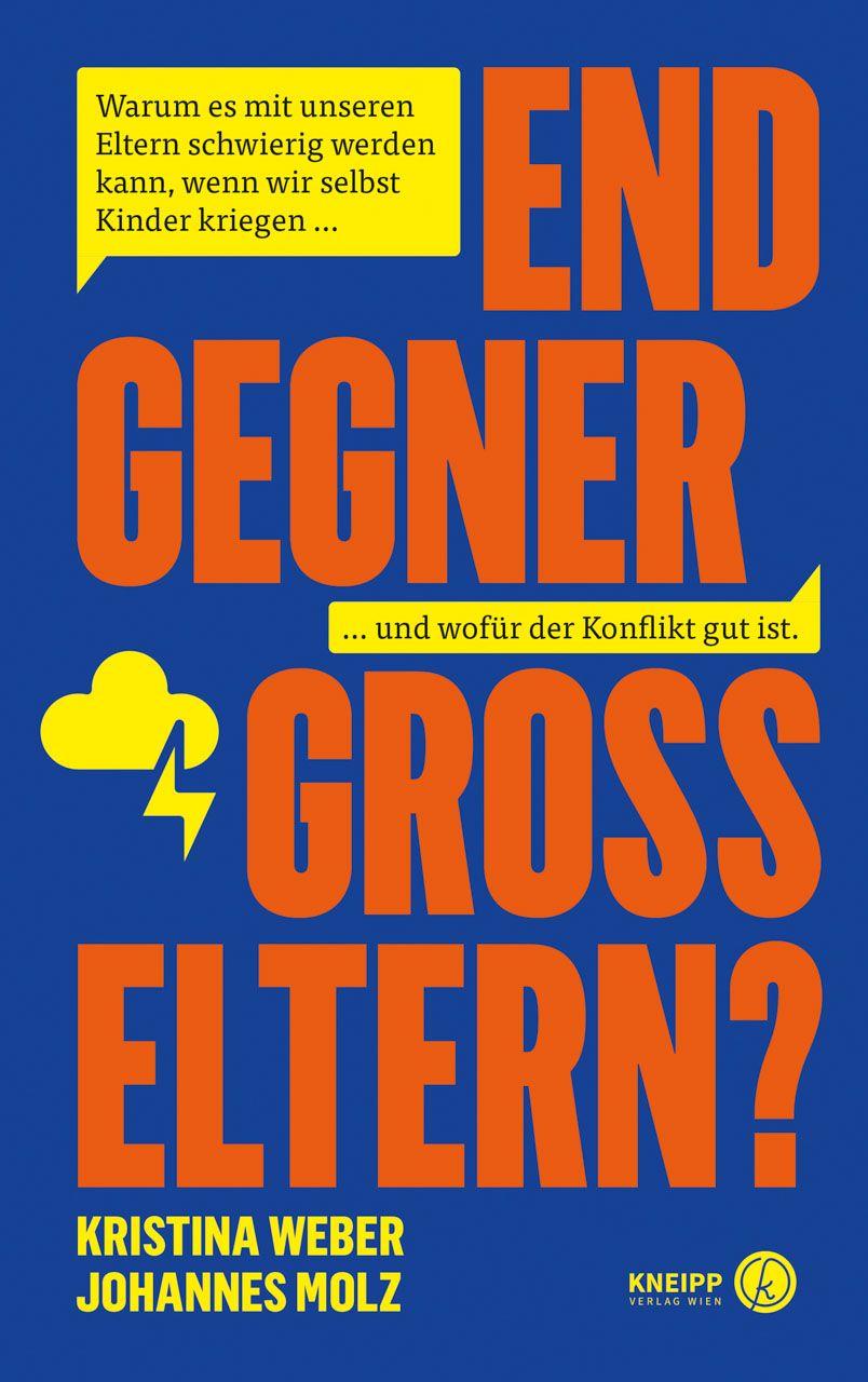 Kniha Endgegner Großeltern? Johannes Molz
