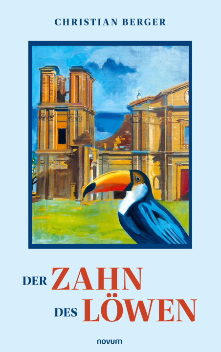 Knjiga Der Zahn des Löwen Christian Berger