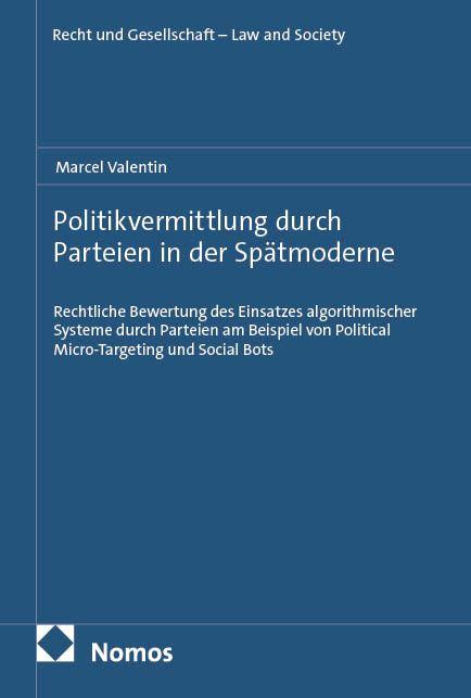Kniha Politikvermittlung durch Parteien in der Spätmoderne Marcel Valentin