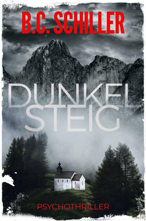 Kniha Dunkelsteig B.C. Schiller