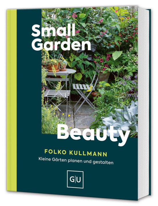 Knjiga Small Garden Beauty Folko Kullmann