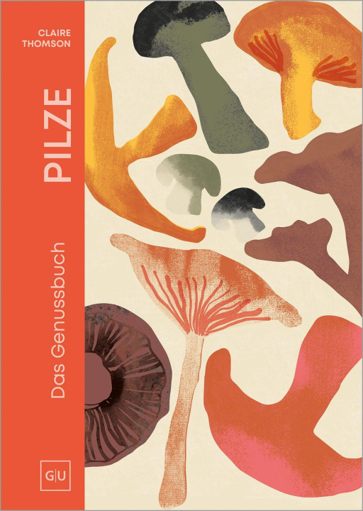 Kniha PILZE Claire Thomson