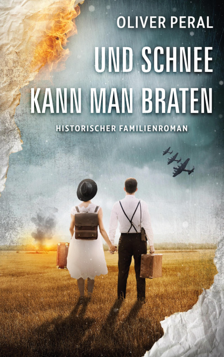 Kniha Und Schnee kann man braten Oliver Peral