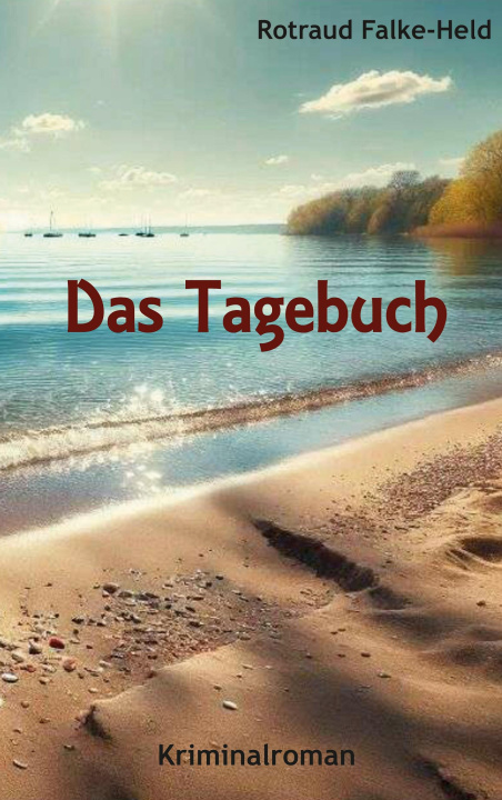 Knjiga Das Tagebuch Rotraud Falke-Held