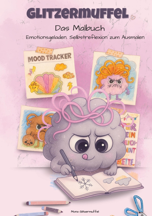 Knjiga Glitzermuffel Das Malbuch 