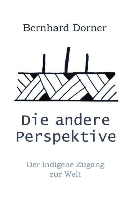 Kniha Die andere Perspektive Bernhard Dorner