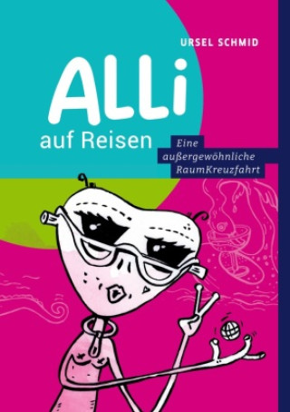 Boek Alli auf Reisen Ursel Schmid