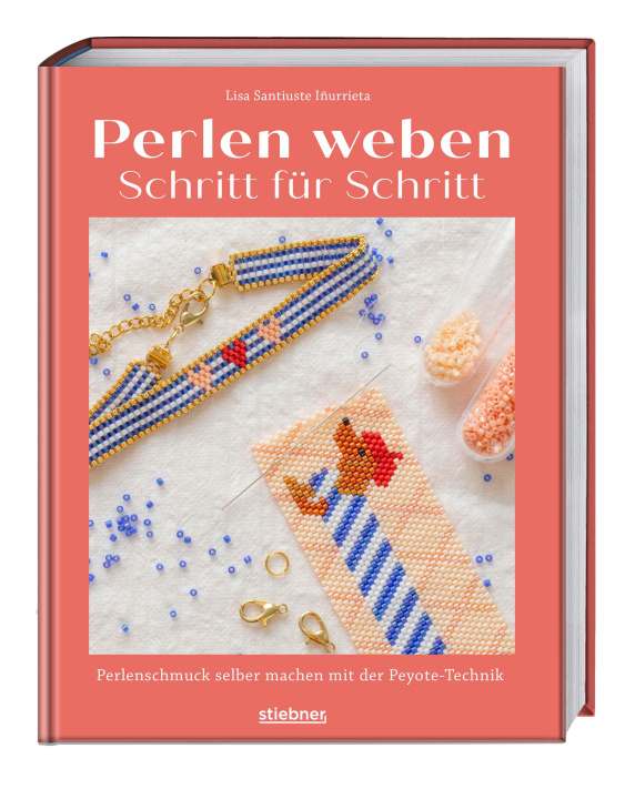 Knjiga Perlen weben Schritt für Schritt Lisa Santiuste Iñurrieta