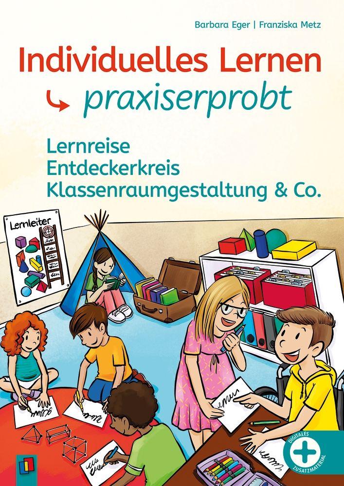 Knjiga Individuelles Lernen - praxiserprobt Franziska Metz