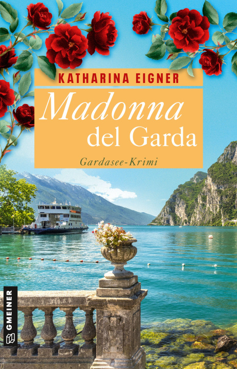 Kniha Madonna del Garda Katharina Eigner