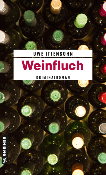 Kniha Weinfluch Uwe Ittensohn
