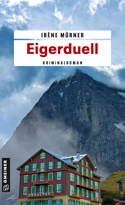 Kniha Eigerduell Irène Mürner