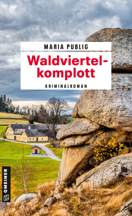 Könyv Waldviertelkomplott Maria Publig