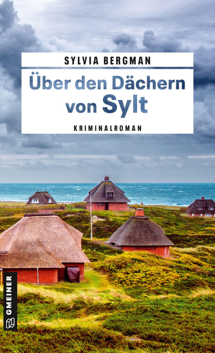 Knjiga Über den Dächern von Sylt Sylvia Bergman
