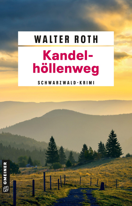 Book Kandelhöllenweg Walter Roth