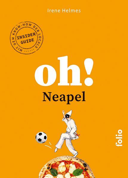 Libro Oh! Neapel Irene Helmes