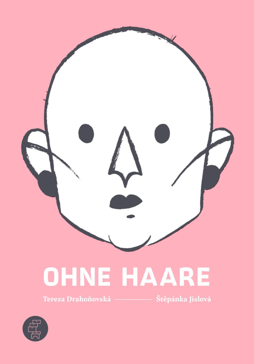 Kniha Ohne Haare ¿T¿Pánka Jislová