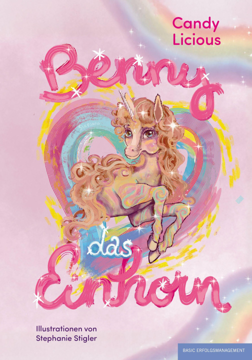 Knjiga Benny, das Einhorn Stephanie Stigler