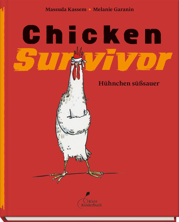 Kniha Chicken Survivor Melanie Garanin
