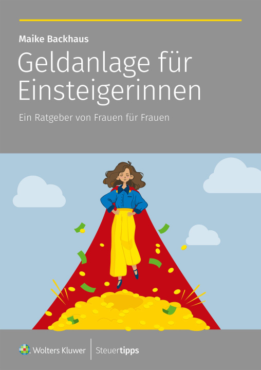 Knjiga Geldanlage für Einsteigerinnen Maike Backhaus