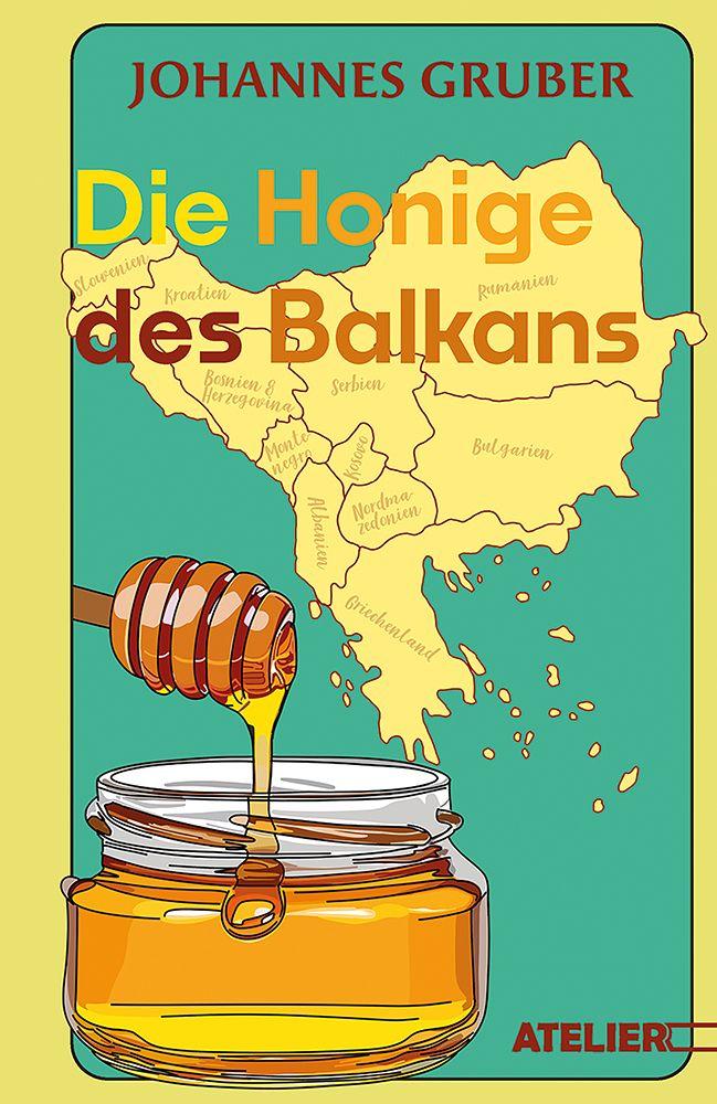 Libro Die Honige des Balkans Gruber Johannes