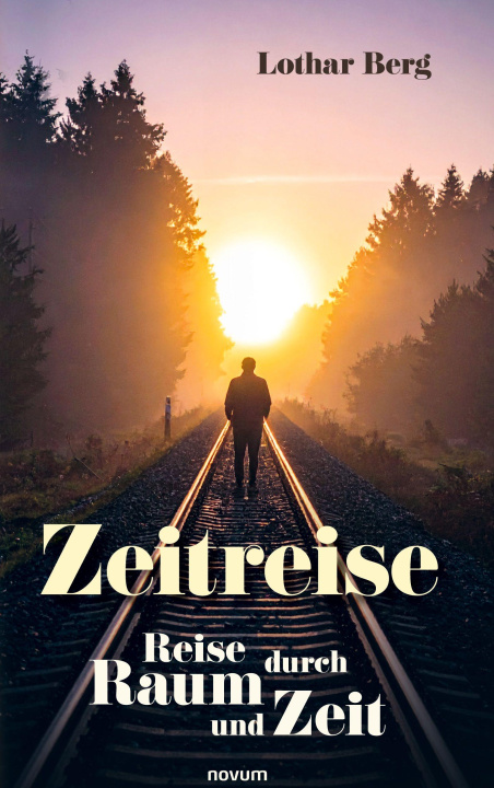 Kniha Zeitreise Lothar Berg