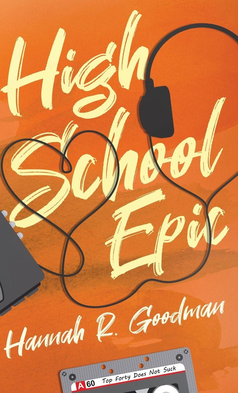 Kniha High School Epic Hannah R. Goodman