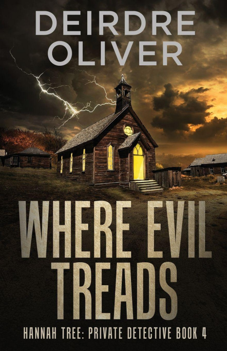 Kniha Where Evil Treads Deirdre Oliver