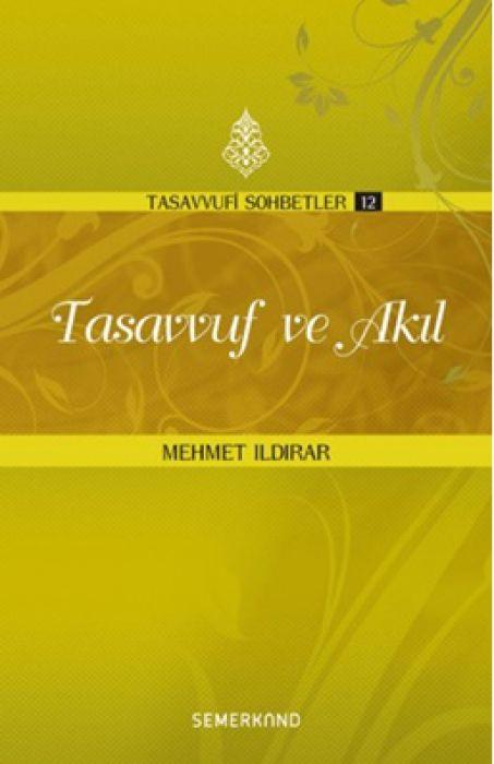 Kniha Tasavvuf ve Akil 