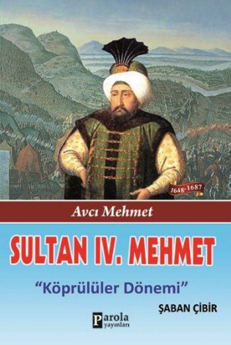 Kniha Sultan 4. Mehmet 