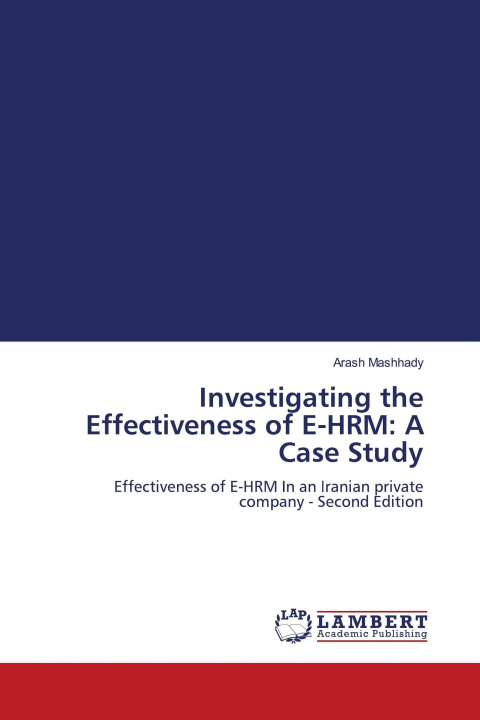 Kniha Investigating the Effectiveness of E-HRM: A Case Study 