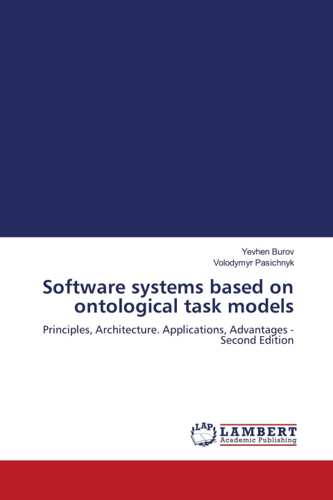 Carte Software systems based on ontological task models Volodymyr Pasichnyk