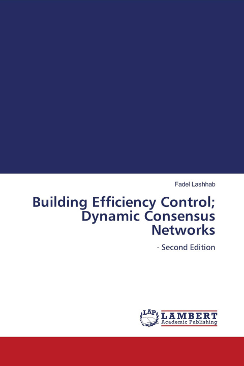 Kniha Building Efficiency Control; Dynamic Consensus Networks 